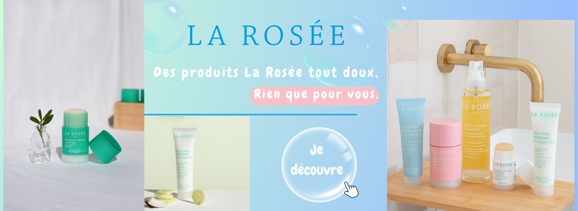 Découvrez les produits La Rosée !